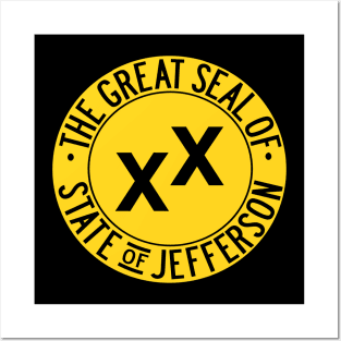 The Great Seal of the State of Jefferson Posters and Art